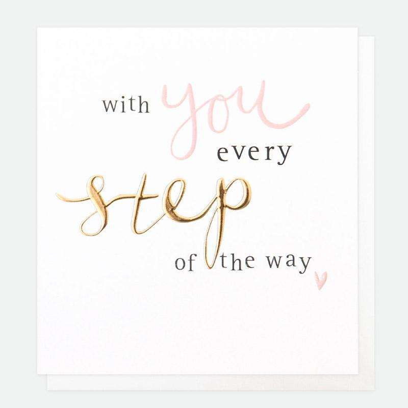 With You Every Step Of The Way Card - Duck Barn Interiors